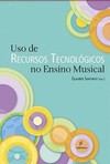 Uso de recursos tecnológicos no ensino musical