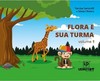Flora e sua turma - Volume 1