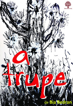 A trupe