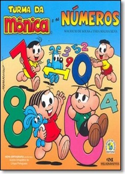 Turma Da Monica E Os Numeros - Nova Ortografia