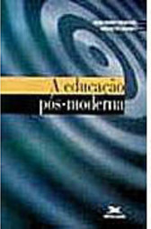 A Educação Pós-Moderna