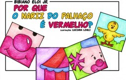 Por que o nariz do palhaço é vermelho?