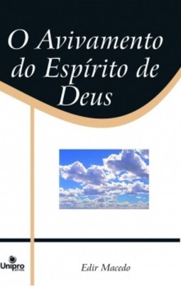 O avivamento do espírito de Deus