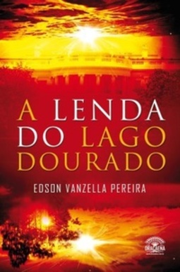 A LENDA DO LAGO DOURADO