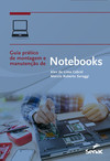 Guia prático de montagem e manutenção de notebooks
