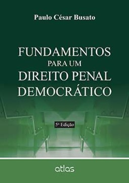 Fundamentos para um direito penal democrático