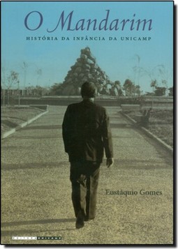 Mandarim , O: História da Infância da Unicamp