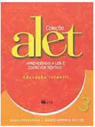 Alet: Aprendendo a Ler e Escrever Textos - vol. 3