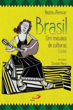 Brasil, um mosaico de culturas: cordel