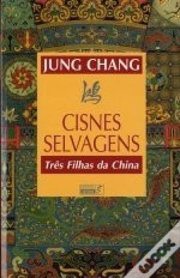 Cisnes Selvagens: Três Filhas da China