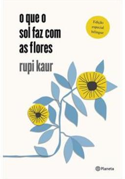 O QUE O SOL FAZ COM AS FLORES