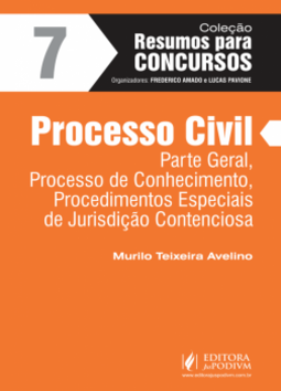 Processo civil: Parte geral, processo de conhecimento, procedimentos especiais de jurisdição contenciosa