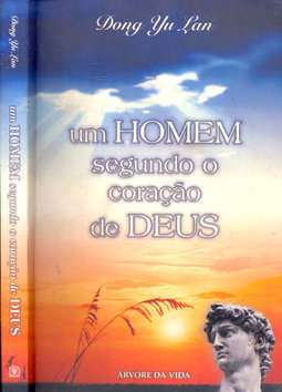 Um Homem segundo o coração de Deus
