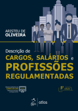 Descrição de cargos, salários e profissões regulamentadas