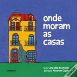 Onde Moram as Casas