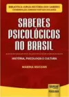 Saberes Psicológicos no Brasil