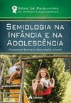 Semiologia na infância e na adolescência