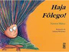 Haja Fôlego!
