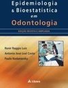Epidemiologia & Bioestatística em Odontologia