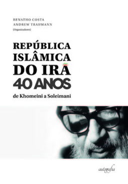 República Islâmica do Irã - 40 anos