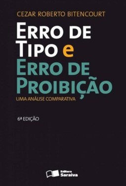 Erro de tipo e erro de proibição: uma análise comparativa