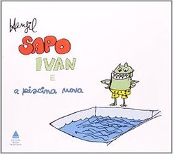 SAPO IVAN E A PSCINA NOVA