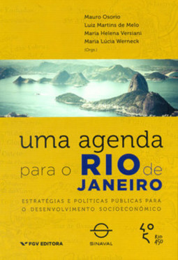Agenda para o rio de janeiro: estratégias e políticas públicas para o desenvolvimento socioeconômico