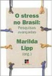 O Stress no Brasil: Pesquisas Avançadas