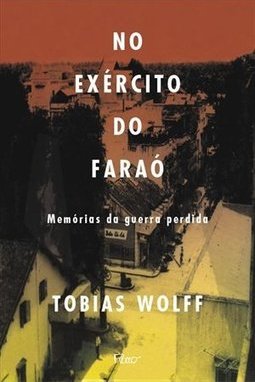 No Exército do Faraó: Memórias da Guerra Perdida