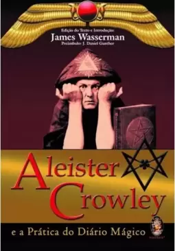 Aleister Crowley e a prática do diário magico