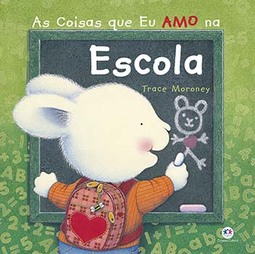 As coisas que eu amo na escola