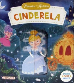 Primeiras histórias - Cinderela