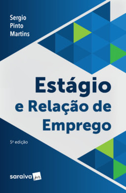 Estágio e relação de emprego