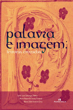 Palavra e imagem: Leituras cruzadas