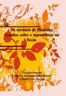 No território de Mirabilia: estudos sobre o maravilhoso na ficção