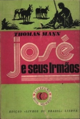 José e Seus Irmãos (Colecção Dois Mundos #111)