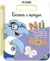 Escolinha escreva, apague e escreva novamente! Números
