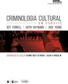 Criminologia cultural