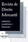 Revista de direito mercantil: industrial, econômico e financeiro - Vols. 149/150 - Janeiro, dezembro de 2008