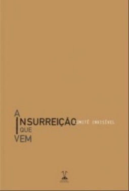 A Insurreição que vem