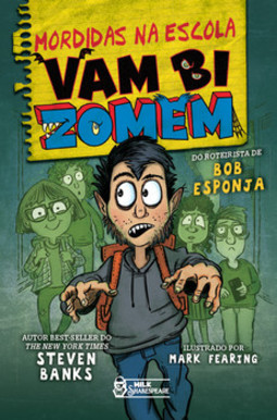 Mordidas na escola - Vambizomem