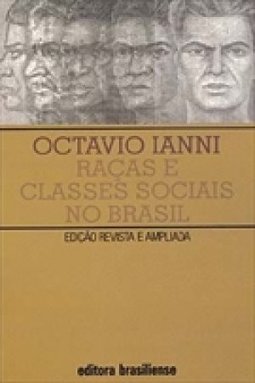 Raças e Classes Sociais no Brasil