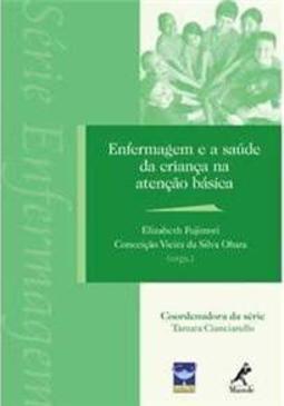 Enfermagem e a saúde da criança na atenção básica