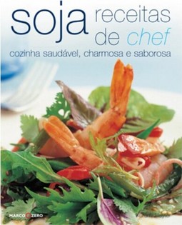 Receitas de chef : Soja