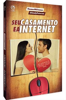 Seu Casamento e a Internet