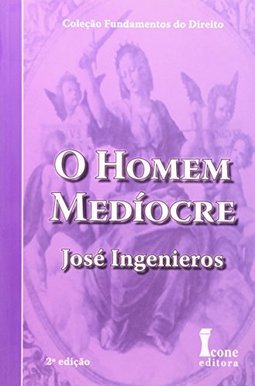 O Homem Medíocre
