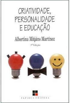 Criatividade, Personalidade e Educação