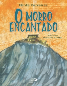 O morro encantado