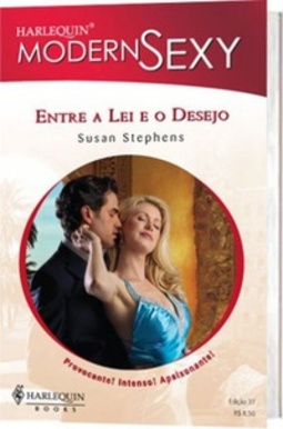 Entre a Lei e o Desejo (Modern Sexy #37)