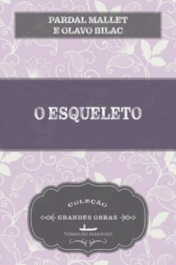 O Esqueleto (Grandes Obras)